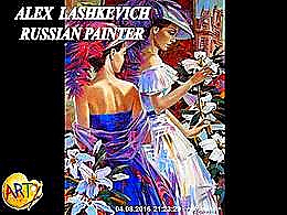 diaporama pps Alex Lashkevich 1964 russian painter