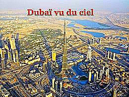 diaporama pps Dubaï vu du ciel
