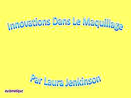 diaporama pps Maquillage – Laura Jenkinson