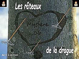 diaporama pps Les râteaux de la drague