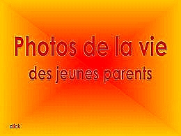 diaporama pps Photos de la vie des jeunes parents