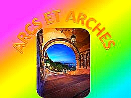 diaporama pps Arcs et Arches