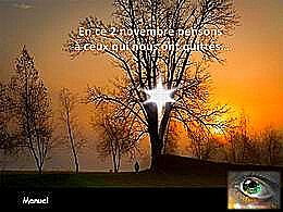 diaporama pps 2 Novembre – A ceux qui nous ont quittés