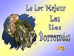diaporama pps Îles Borromée – Lac Majeur