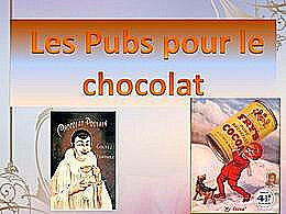 diaporama pps Les pubs sur le chocolat