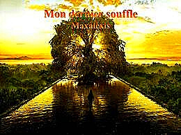 diaporama pps Mon dernier souffle