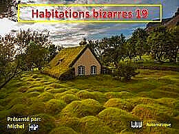 diaporama pps Habitations bizarres 19
