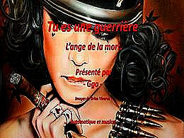 diaporama pps Tu es une guerrière l’ange de la mort