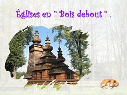 diaporama pps Églises en bois debout