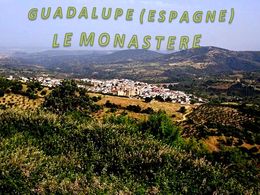 diaporama pps Monastère Guadalupe – Espagne