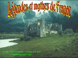 diaporama pps Mythes et légendes de France