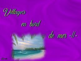 diaporama pps Villages en bord de mer II