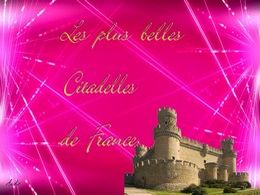 diaporama pps Les plus belles citadelles de France I