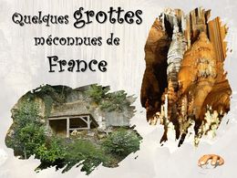 diaporama pps Grottes méconnues de France