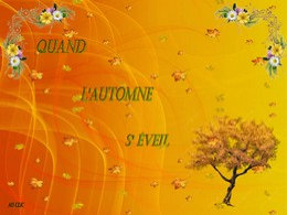diaporama pps Quand l’automne s’éveille