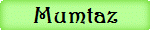 Mumtaz