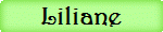 Liliane