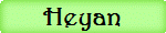 Heyan