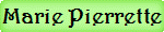 Marie Pierrette
