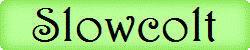 Slowcolt