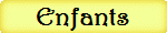 Enfants