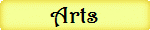Arts