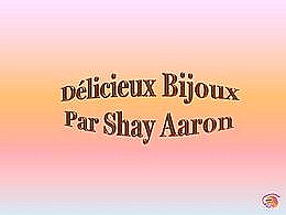 diaporama pps Délicieux bijoux par Shay Aaron