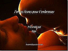 diaporama pps J’ai des lèvres pour t’embrasser