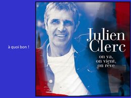 diaporama pps Julien Clerc on va on vient