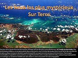 diaporama pps Les lieux les plus mystérieux sur terre