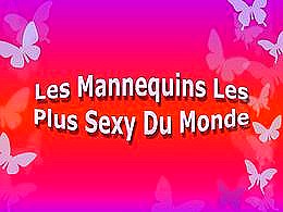 diaporama pps Les mannequins les plus sexy