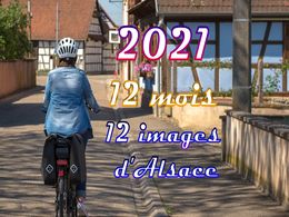 diaporama pps 2021 – 12 mois 12 images d’Alsace