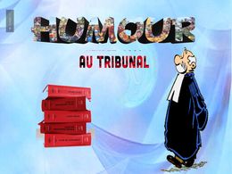 diaporama pps Humour au tribunal
