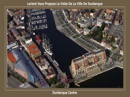 diaporama pps Visite de la ville de Dunkerque