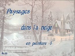 diaporama pps Paysages dans la neige en peinture I