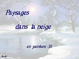 diaporama pps Paysages dans la neige en peinture III
