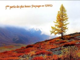 diaporama pps Plus beaux paysages en UHD partie 3