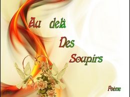 diaporama pps Au delà des soupirs