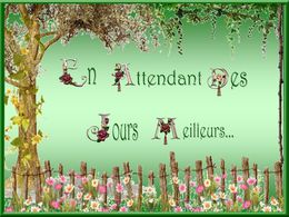 diaporama pps En attendant des jours meilleurs