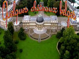 diaporama pps Quelques châteaux belges