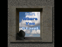 Start Where You Stand