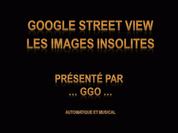 Google street view les images insolites