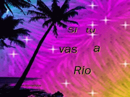 Si tu vas à Rio