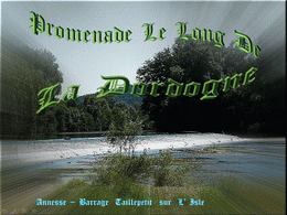 Promenade le long de la Dordogne