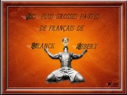 diaporama pps Les plus grosses fautes de Ribery