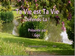 diaporama pps Ta vie est ta vie