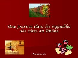 diaporama pps Vignobles des Côtes du Rhônes