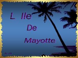 L'île de Mayotte