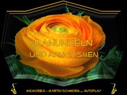 Aphorismen und Ranunkeln
