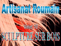 Art roumain 10 sculpture sur bois